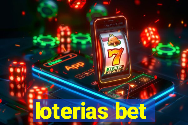 loterias bet