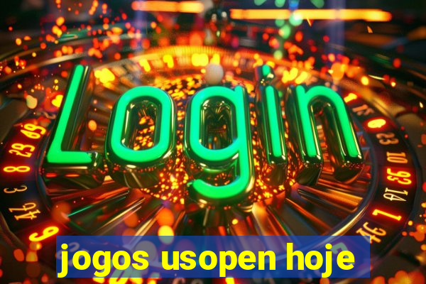 jogos usopen hoje