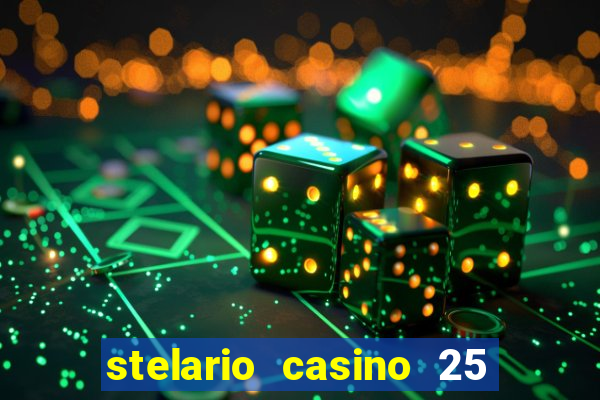 stelario casino 25 free spins