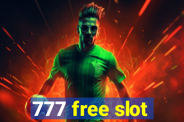 777 free slot