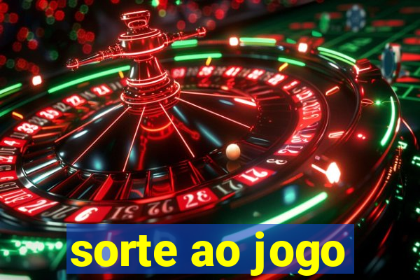 sorte ao jogo