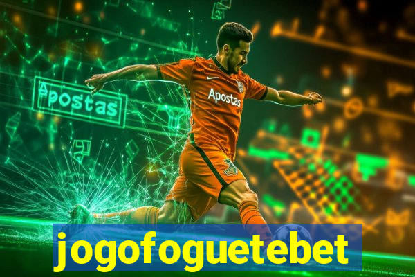 jogofoguetebet