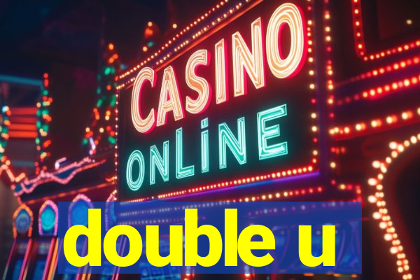 double u