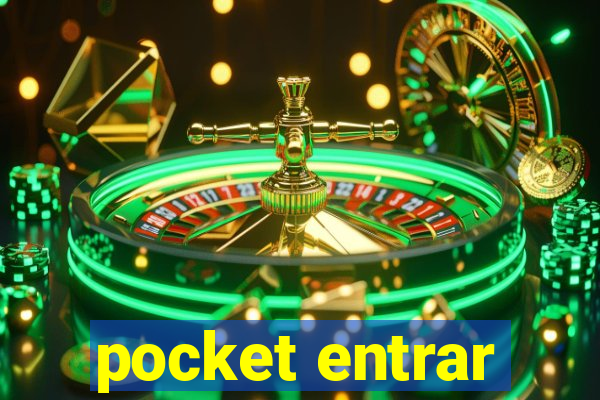 pocket entrar