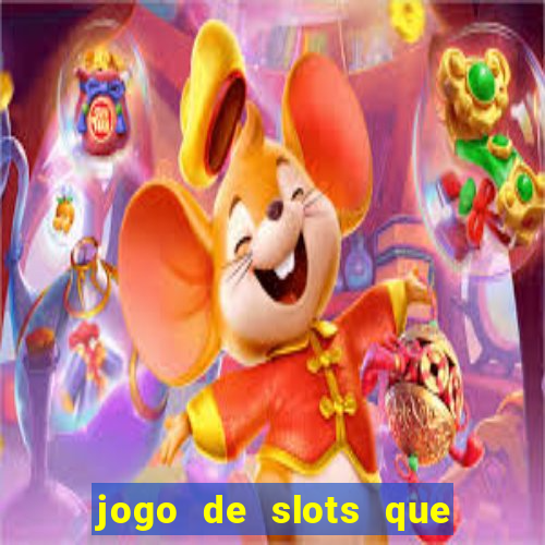 jogo de slots que paga no cadastro