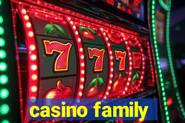 casino family