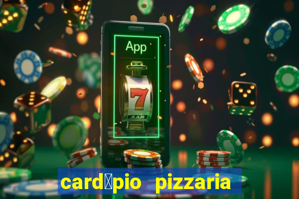 card谩pio pizzaria roma sjc