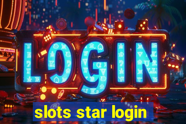 slots star login