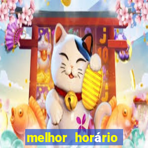 melhor horário para jogar fortune ox hoje a noite