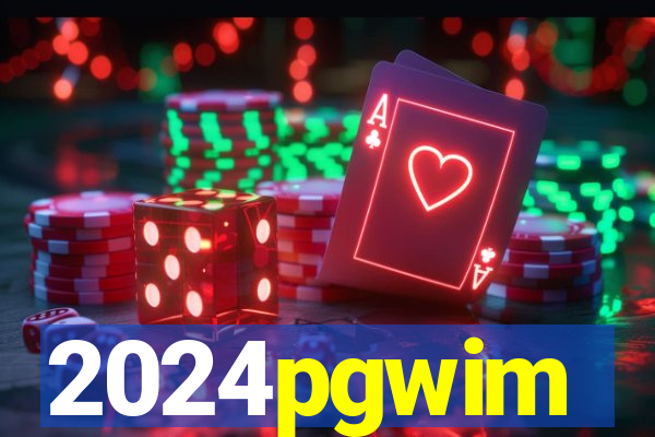 2024pgwim