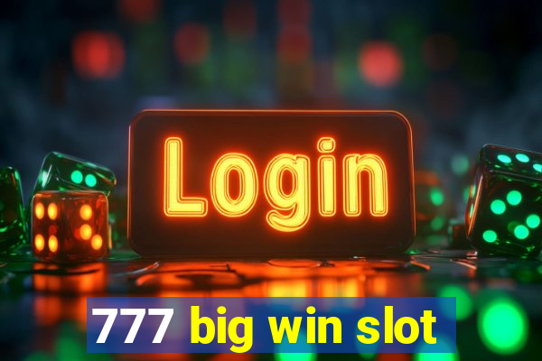 777 big win slot