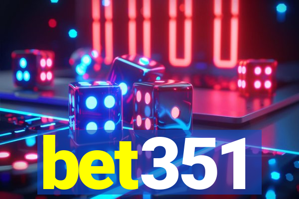 bet351