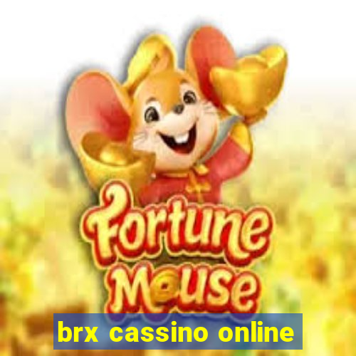 brx cassino online