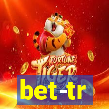 bet-tr