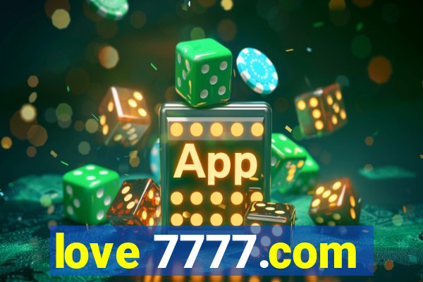 love 7777.com