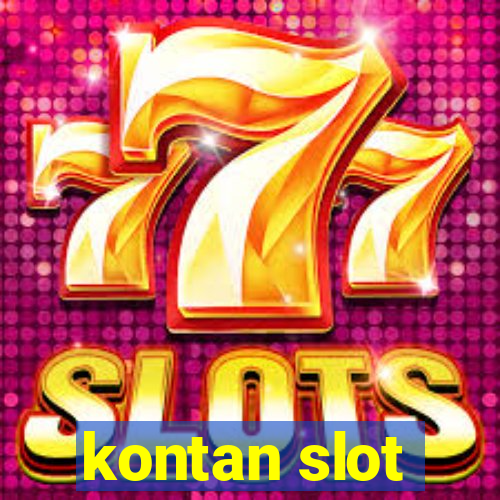 kontan slot