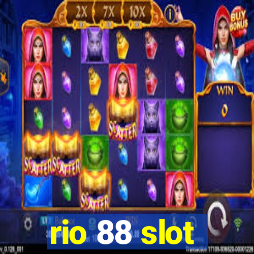 rio 88 slot