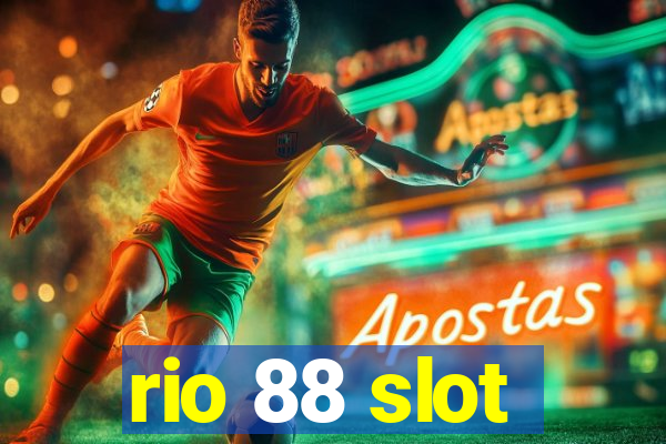 rio 88 slot