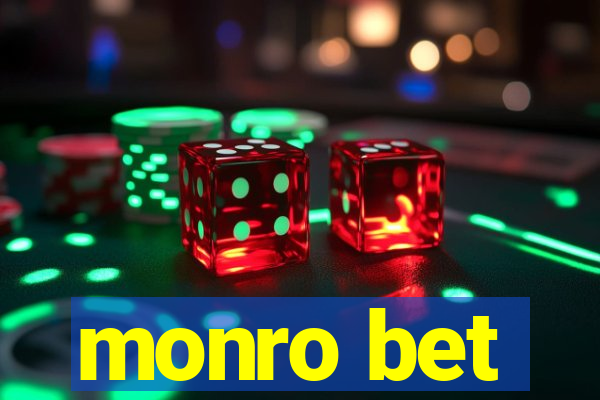 monro bet