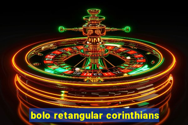 bolo retangular corinthians