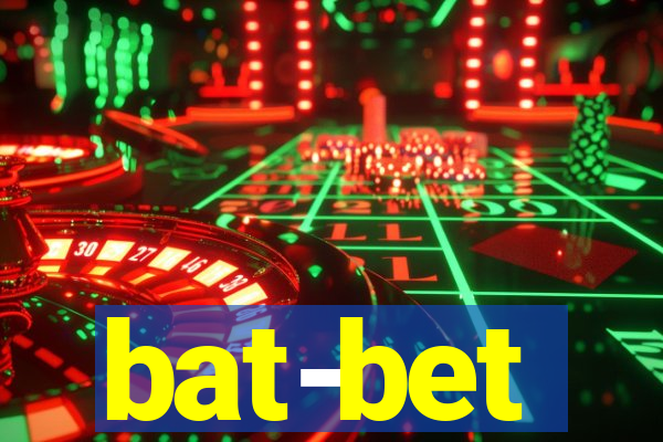 bat-bet