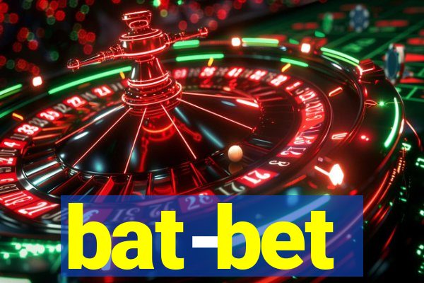 bat-bet