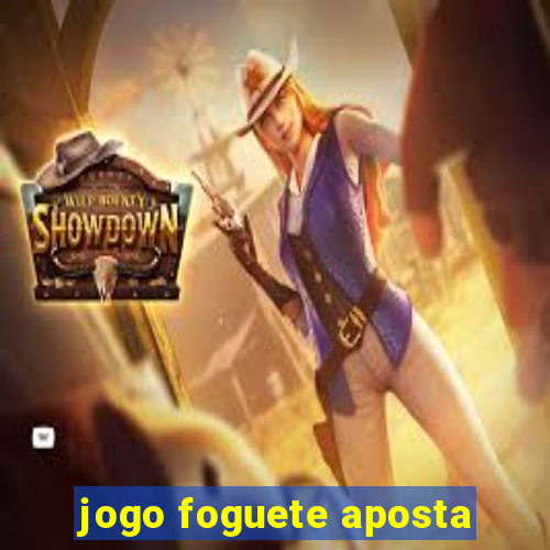 jogo foguete aposta