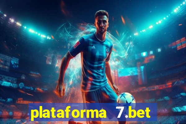 plataforma 7.bet paga mesmo