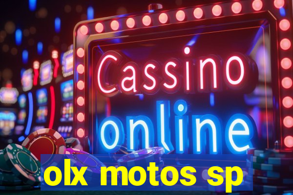 olx motos sp