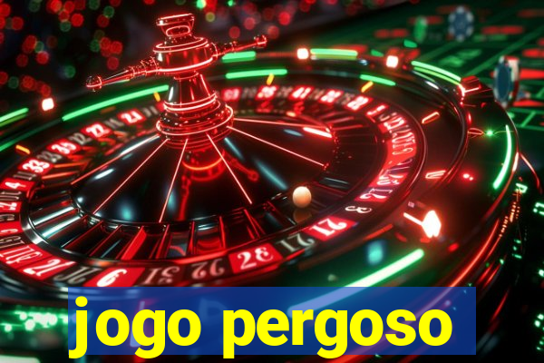 jogo pergoso