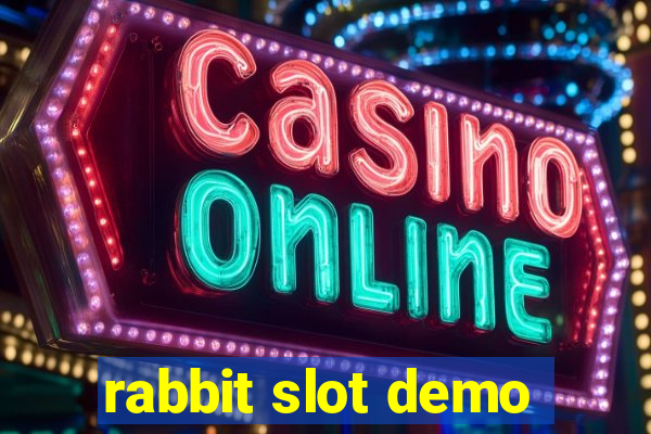 rabbit slot demo