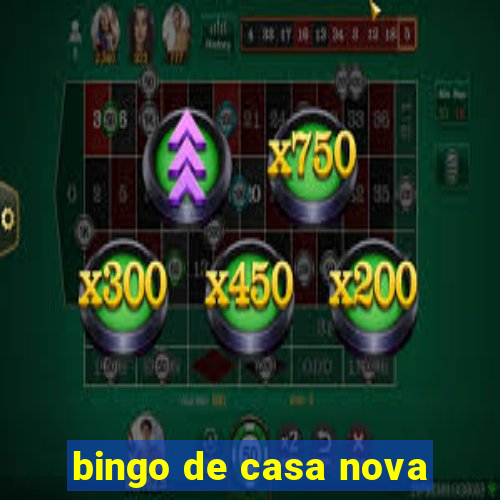 bingo de casa nova