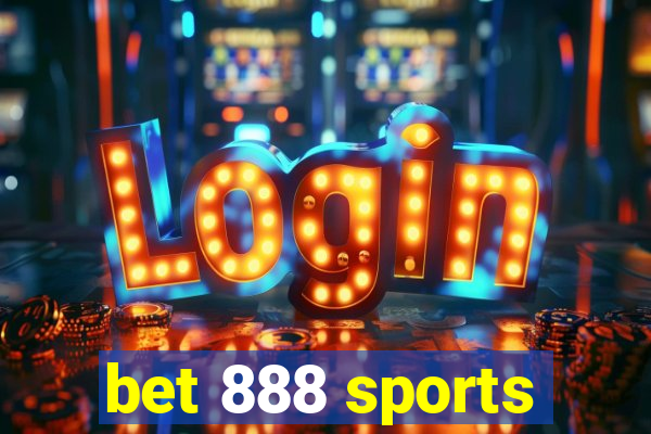 bet 888 sports