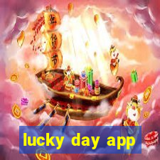 lucky day app