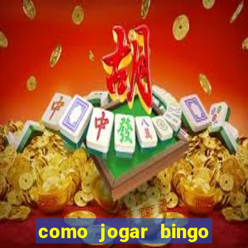 como jogar bingo online gratis