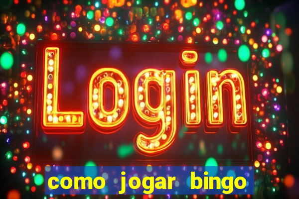 como jogar bingo online gratis