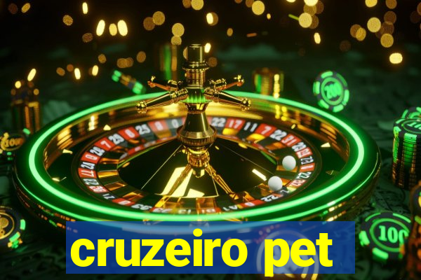 cruzeiro pet