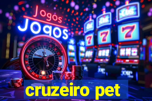 cruzeiro pet