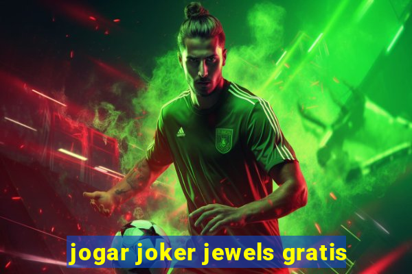 jogar joker jewels gratis