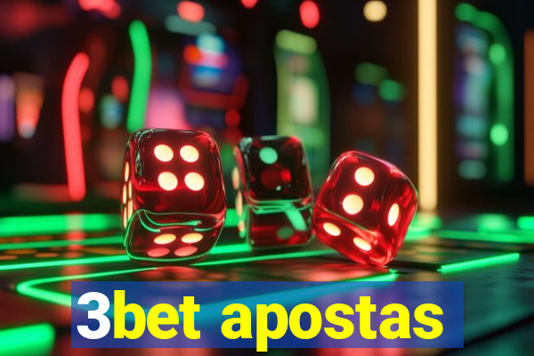 3bet apostas