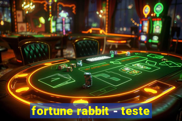 fortune rabbit - teste