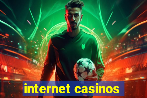 internet casinos