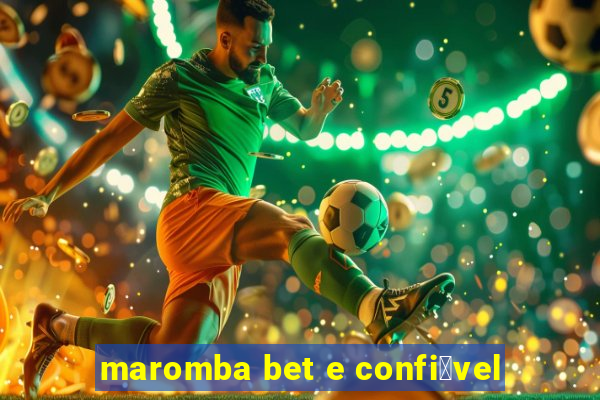 maromba bet e confi谩vel