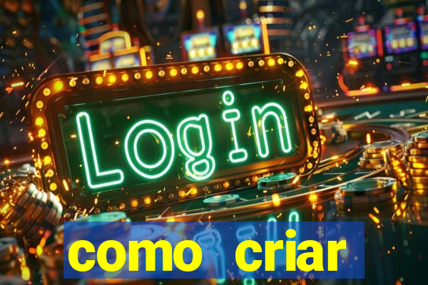 como criar plataforma de jogos slots