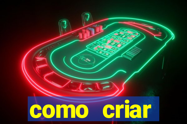 como criar plataforma de jogos slots