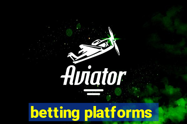 betting platforms