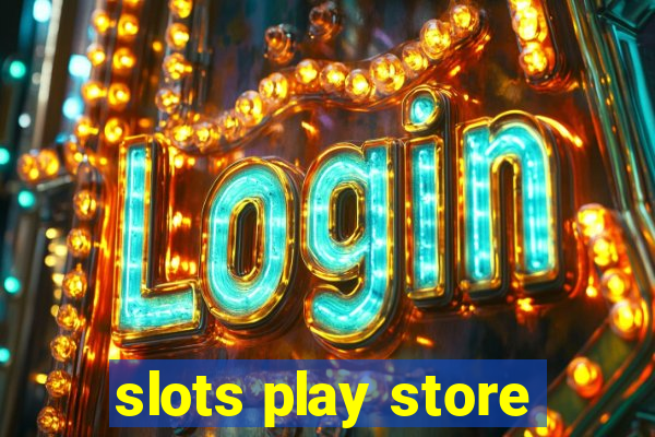 slots play store