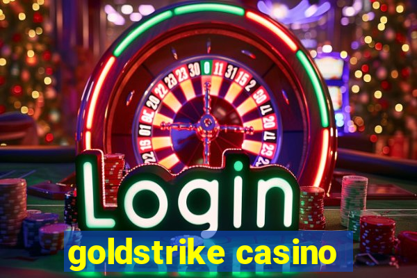 goldstrike casino