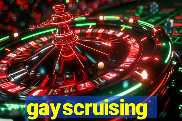 gayscruising