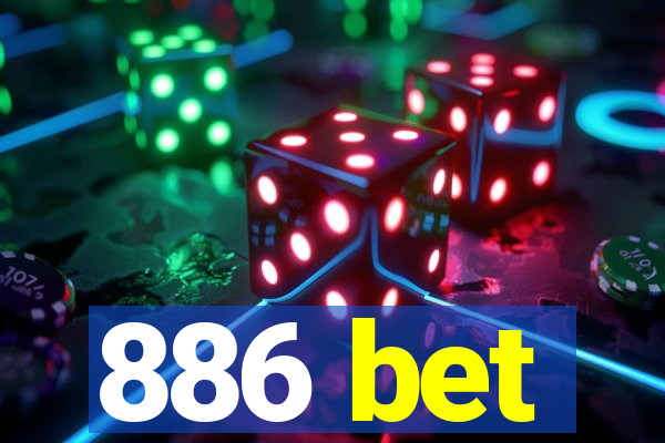 886 bet